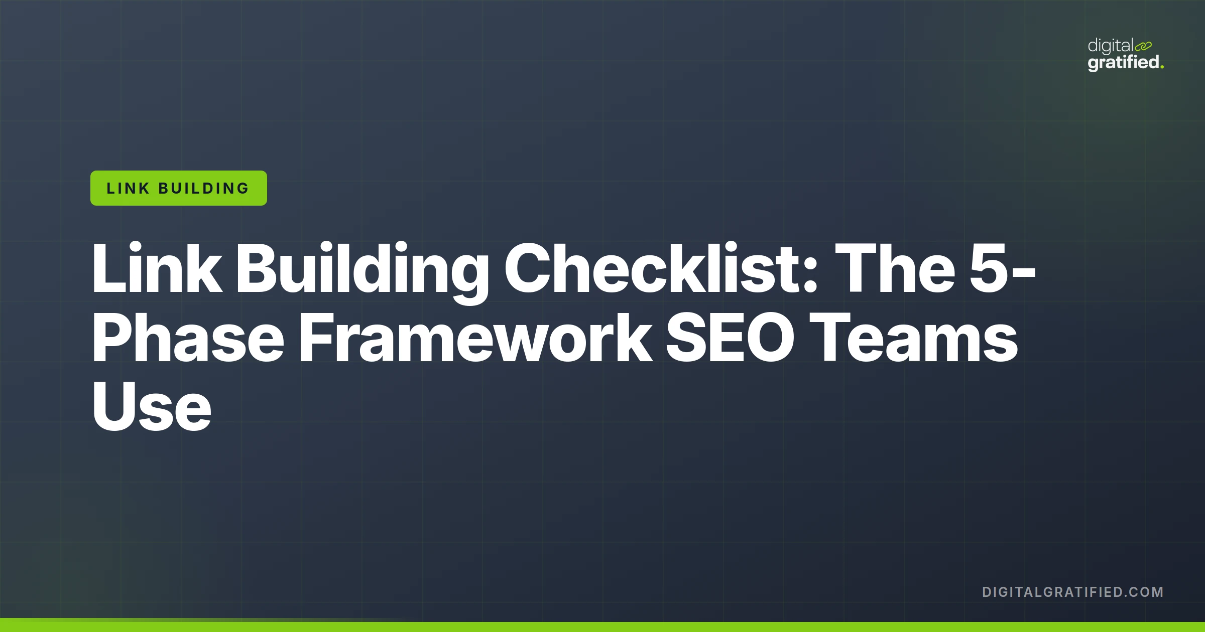 Link Building Checklist: The 5-Phase Framework Professional SEO Teams Actually Use