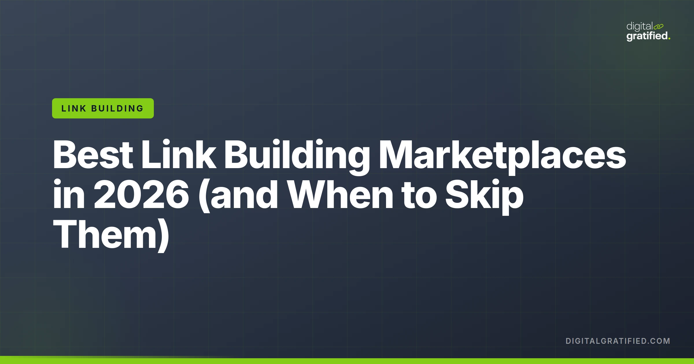 Best Link Building Marketplaces in 2026 (And When to Skip Them)