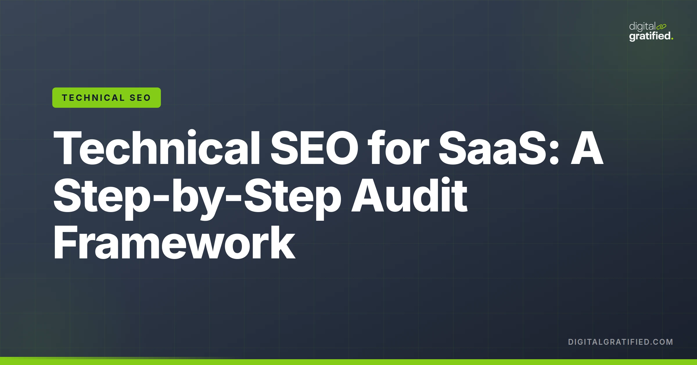 Technical SEO for SaaS: A Step-by-Step Audit Framework