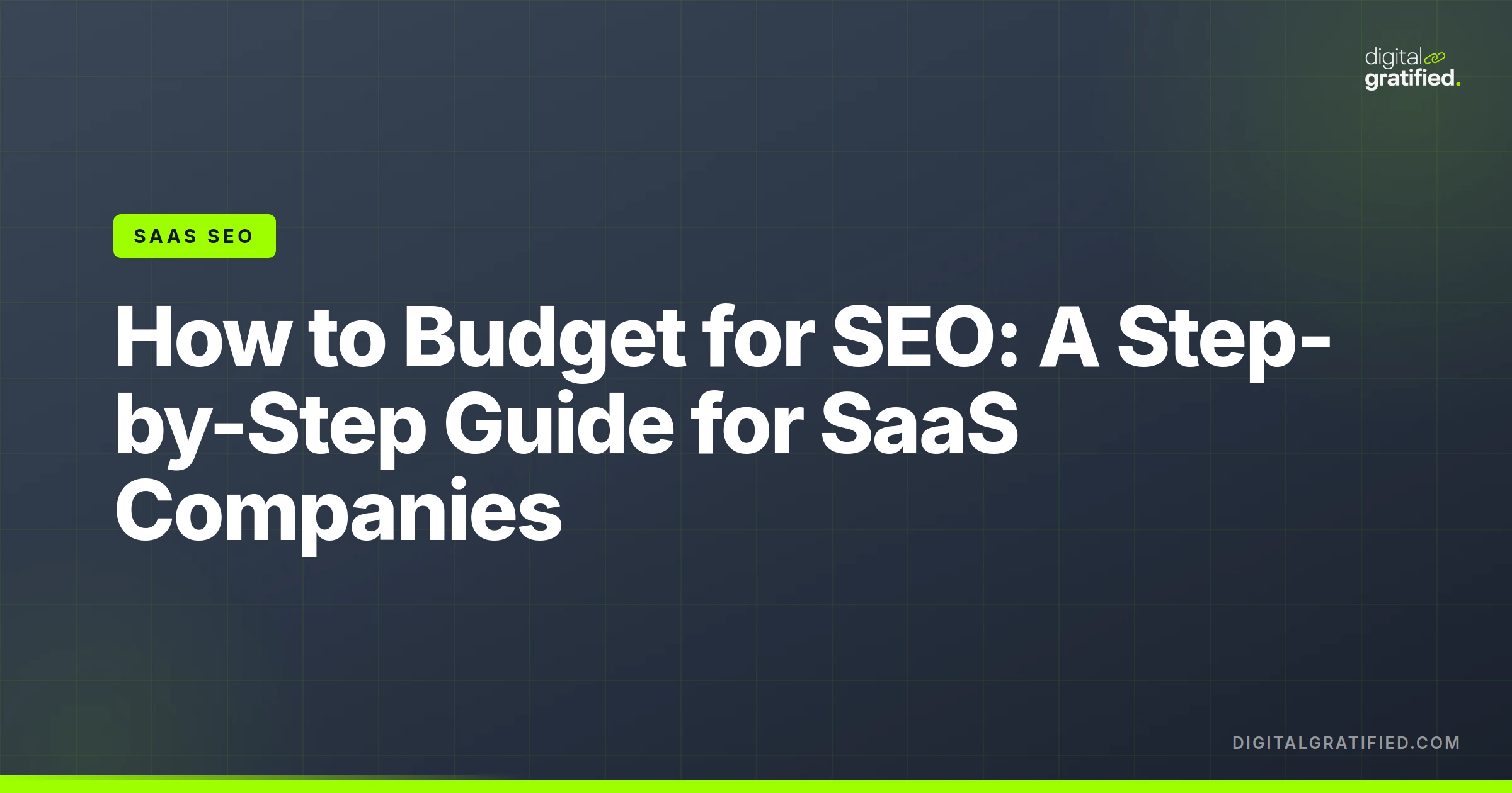 How to Budget for SEO: A Step-by-Step Guide for SaaS Companies