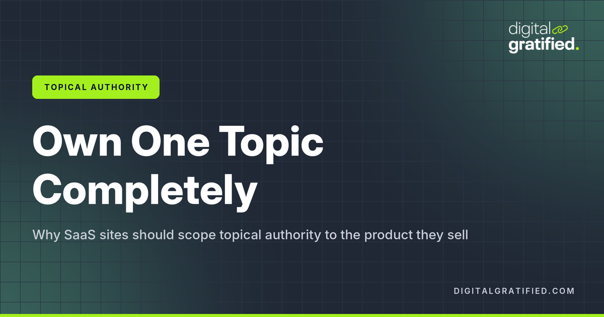 Topical Authority: How SaaS Sites Build It and Measure It